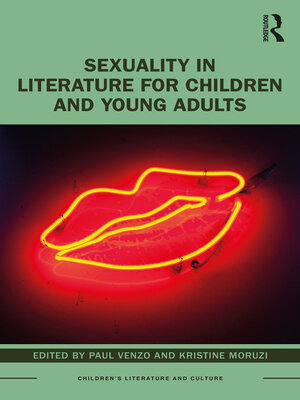 cover image of Sexuality in Literature for Children and Young Adults